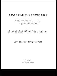 Academic Keywords : A Devil's Dictionary for Higher Education