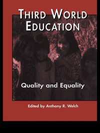 Third World Education : Quality and Equality