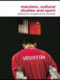 マルクス主義、文化研究とスポーツ<br>Marxism, Cultural Studies and Sport