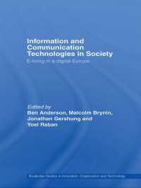 ヨーロッパ社会における情報通信技術<br>Information and Communications Technologies in Society : E-Living in a Digital Europe