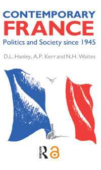 Contemporary France : Politics and Society since 1945（2 NED）
