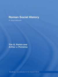 古代ローマ社会史資料集<br>Roman Social History : A Sourcebook