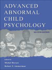 上級異常児童心理学（第２版）<br>Advanced Abnormal Child Psychology（2 NED）