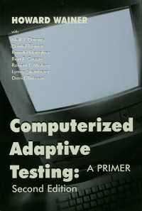Computerized Adaptive Testing : A Primer（2）