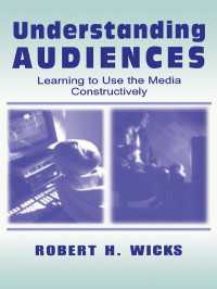 Understanding Audiences : Learning To Use the Media Constructively