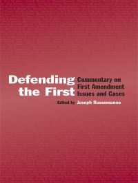 Defending the First : Commentary on First Amendment Issues and Cases