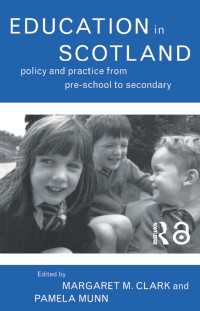 Education in Scotland : Policy and Practice from Pre-School to Secondary