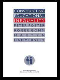 Constructing Educational Inequality : A Methodological Assessment