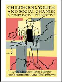 Childhood, Youth And Social Change : A Comparative Perspective