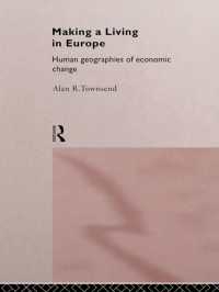 Making a Living in Europe : Human Geographies of Economic Change