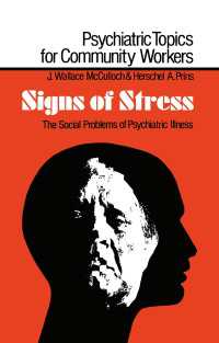 Signs of Stress : The Social Problems of Psychiatric Illness