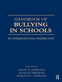 学校におけるいじめ：ハンドブック<br>Handbook of Bullying in Schools : An International Perspective