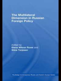 The Multilateral Dimension in Russian Foreign Policy