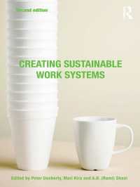 持続可能なワークシステム（第２版）<br>Creating Sustainable Work Systems : Developing Social Sustainability（2）