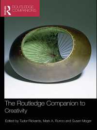 ラウトレッジ版　創造性必携<br>The Routledge Companion to Creativity