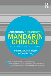 A Frequency Dictionary of Mandarin Chinese : Core Vocabulary for Learners