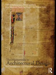 建築デザインと人文学の対話<br>The Humanities in Architectural Design : A Contemporary and Historical Perspective