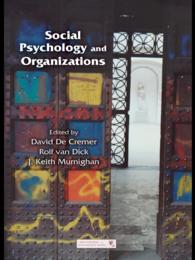 社会心理学と組織<br>Social Psychology and Organizations