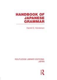Handbook of Japanese Grammar / Henderson, Harold G ＜電子版