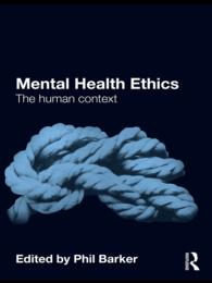 精神保健の倫理<br>Mental Health Ethics : The Human Context