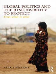 政治、法と保護する責任（R2P）<br>Global Politics and the Responsibility to Protect : From Words to Deeds