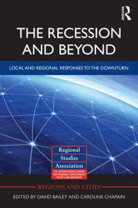 不況を越えて：地域レベルの対処法<br>The Recession and Beyond : Local and Regional Responses to the Downturn