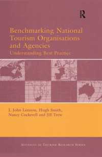 各国ツーリズム機関のベンチマーキング：９ヶ国比較<br>Benchmarking National Tourism Organisations and Agencies