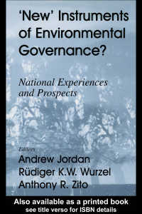 New Instruments of Environmental Governance? : National Experiences and Prospects