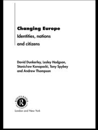 変容するヨーロッパ：アイデンティティ、国家と市民<br>Changing Europe : Identities, Nations and Citizens