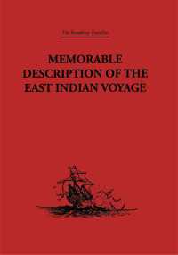 Memorable Description of the East Indian Voyage : 1618-25（1 DGO）