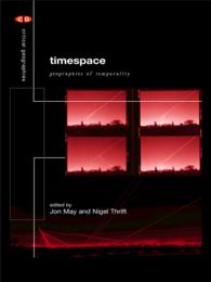 時間の地理学<br>Timespace : Geographies of Temporality