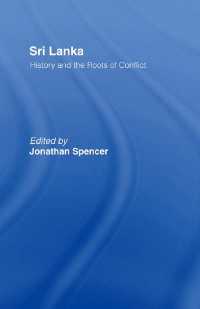 Sri Lanka : History and the Roots of Conflict