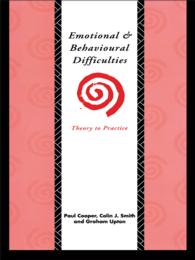 Emotional and Behavioural Difficulties : Theory to Practice