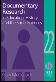 ドキュメンタリー調査：教育学と社会科学<br>Documentary Research : In Education, History and the Social Sciences