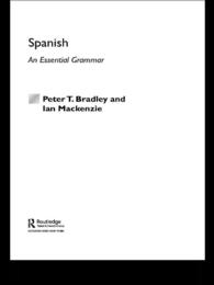 Spanish: An Essential Grammar