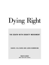 死ぬ権利：尊厳死運動論<br>Dying Right : The Death with Dignity Movement