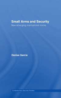 小型兵器と安全保障：新たな国際規範<br>Small Arms and Security : New Emerging International Norms