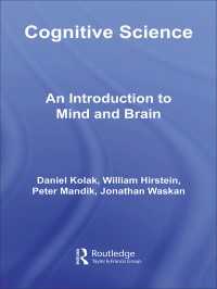 認知科学：心脳論入門<br>Cognitive Science : An Introduction to Mind and Brain