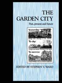 The Garden City : Past, present and future