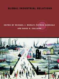 労使関係のグローバルな現状<br>Global Industrial Relations