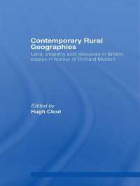 Contemporary Rural Geographies : Land, property and resources in Britain: Essays in honour of Richard Munton