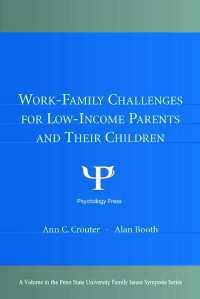 Work-Family Challenges for Low-Income Parents and Their Children