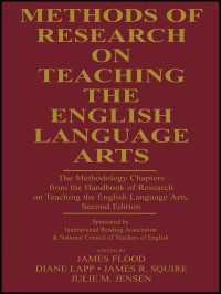 Methods of Research on Teaching the English Language Arts : The Methodology Chapters From the Handbook of Research on Teaching the English Language Arts, Sponsored by International Reading Association & National Council of Teachers of English（2）