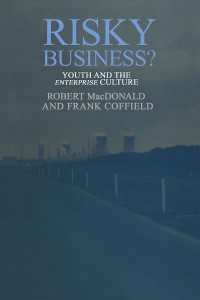 Risky Business? : Youth And The Enterprise Culture