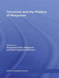テロリズムと対応の政治学<br>Terrorism and the Politics of Response