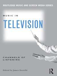 Music in Television : Channels of Listening