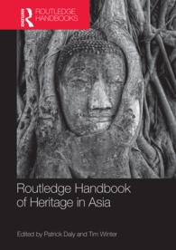 ラウトレッジ版　アジアの文化遺産ハンドブック<br>Routledge Handbook of Heritage in Asia