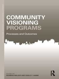 Community Visioning Programs : Processes and Outcomes