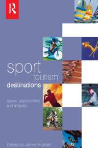 スポーツ・ツーリズムと目的地<br>Sport Tourism Destinations