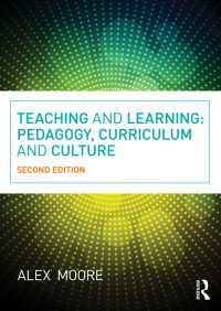 Teaching and Learning : Pedagogy, Curriculum and Culture（2 NED）